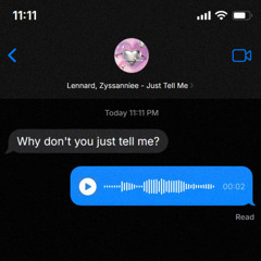 Lennard, Zyssanniee - Just Tell Me [prod. Raph]
