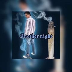 Another Night (Feat . A-MAR)