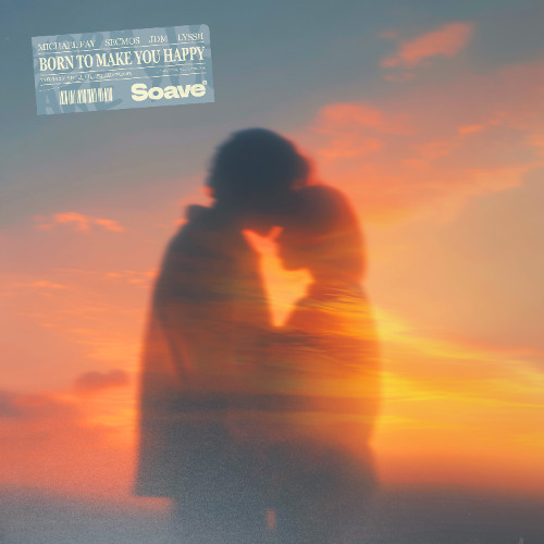 Michael Fay, SECMOS & JDM - Born To Make You Happy (feat. Lyssii)