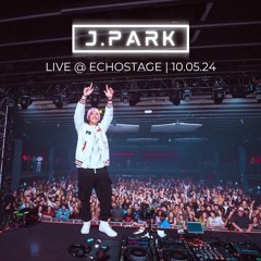 J. Park @Echostage - 10/5/24