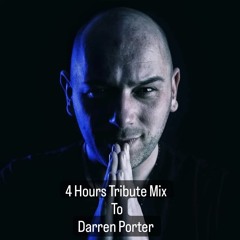 4 Hours Tribute Mix To Darren Porter