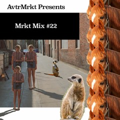 Mrkt Mix #22