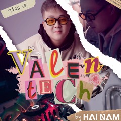 DJ HAINAM | “VALENTECH”  | Mixset.01
