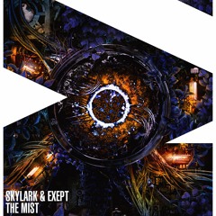 Skylark & Exept -The Mist [ VISION ](Noisia Radio Cut )