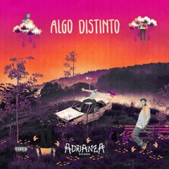 PREMIERE: ADRIANZA - Algo Distinto (Mano Andrei Remix) [Adrianza Records]
