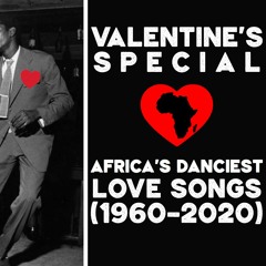 African Beats & Pieces • Valentine's Special, February 2020 @ Monarch (Mixanthrope Live Mix)