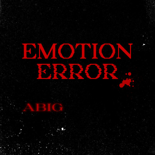 ABIG | Emotion error