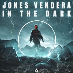 Jones Vendera - In The Dark
