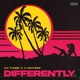 on DJ Tunez, J. Anthoni - Differently