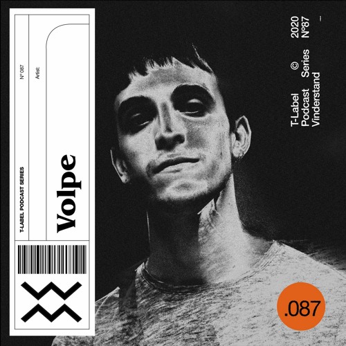 T-LABEL | Podcast #87 | Volpe