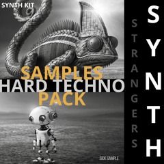 STRANGERS SYNTH HARD TECHNO SAMPLES PACK (DEMO)