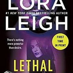 ( Gpj ) Lethal Nights: A Brute Force Novel by Lora Leigh ( hMb )