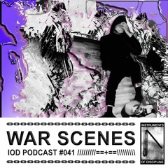 IOD PODCAST #041 // WAR SCENES (live at Hör)