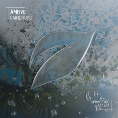 SPR405 | AMfive - Raindrops (mini-album)