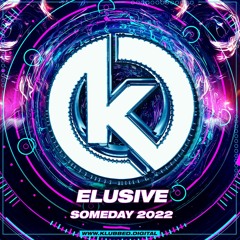 Someday out now KLUBBED.DIGITAL