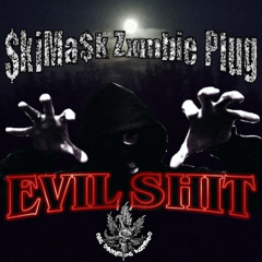 EVIL $HIT (Prod.by D42)