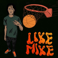 3hree Lingo - Like Mike