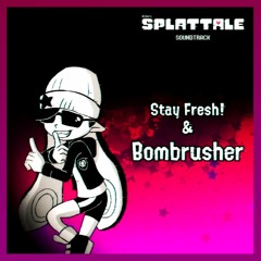 [Splattale] - Bombrusher