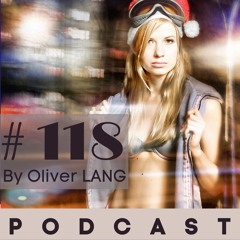 #118 January Tech House PodCast Live Dj Set by Oliver LANG feat DJSnake & FISHER