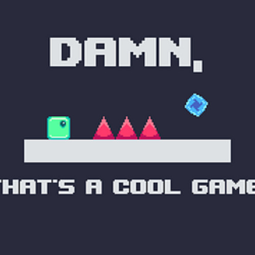 Damn That's a cool game!
