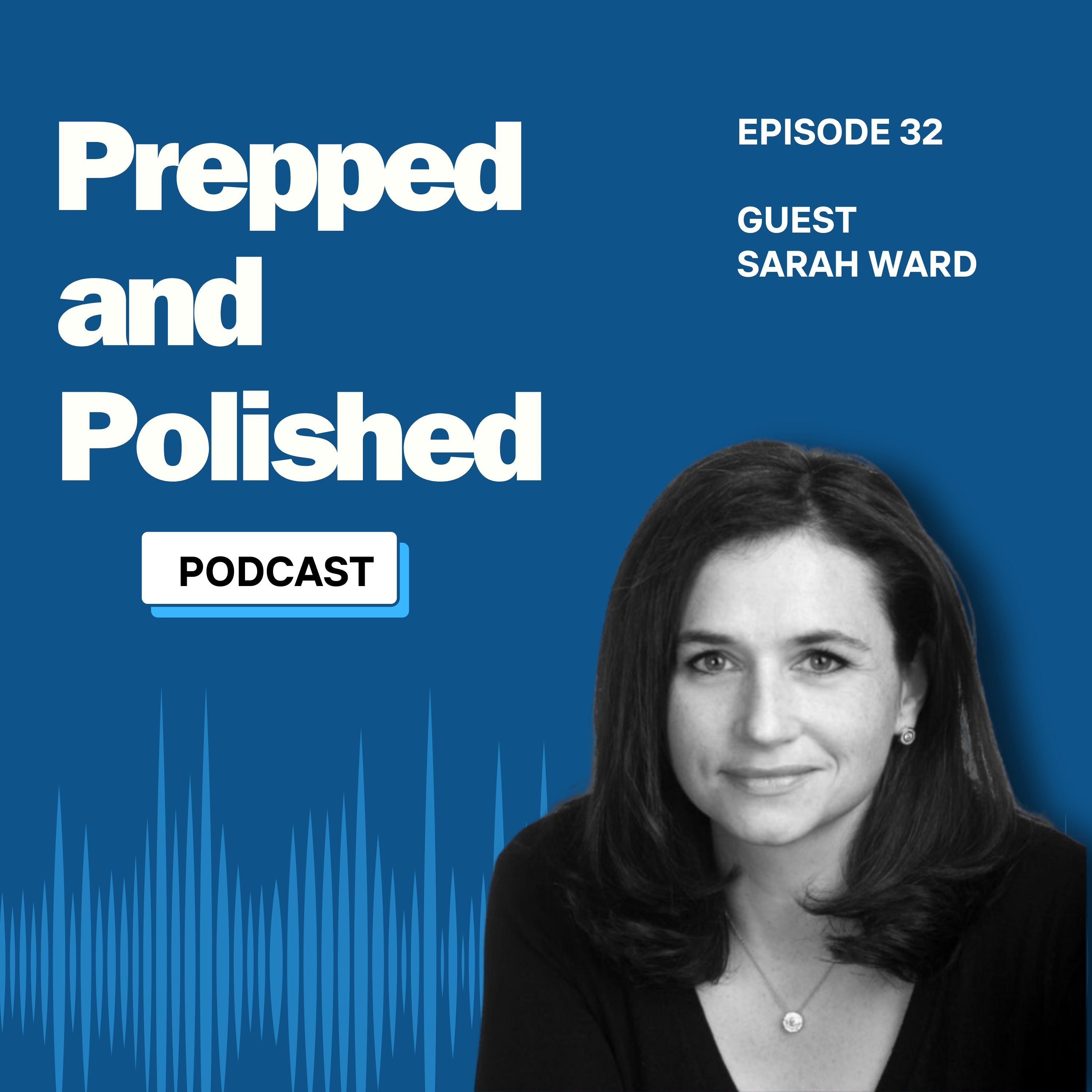 P&P 32: Sarah Ward "Strategies for Improving Executive Function Skills" episode artwork