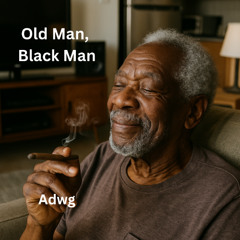 Old Man, Black Man