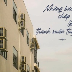| NHỮNG BƯỚC ĐẦU CHẬP CHỮNG LÀM NÊN THANH XUÂN TUYỆT VỜI |