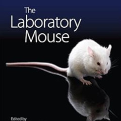 Access KINDLE 📘 The Laboratory Mouse (HANDBOOK OF EXPERIMENTAL ANIMALS) by Hans Hedr