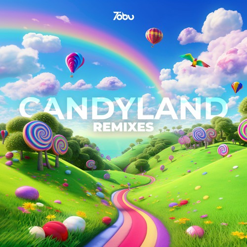 Tobu - Candyland (Roslaen Remix)