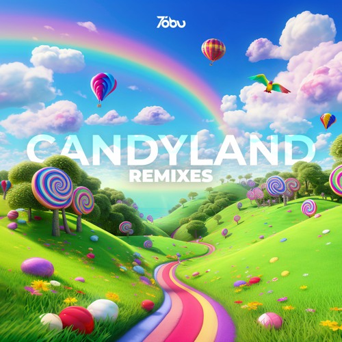 Tobu - Candyland