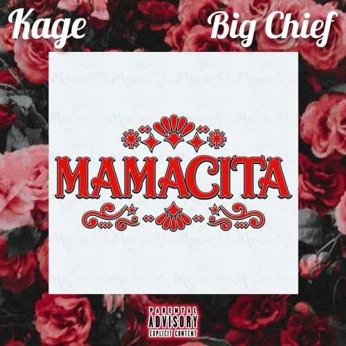 MAMACITA (feat. Big Chief)