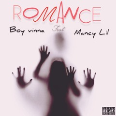 Romance (feat. Mancy Lil)