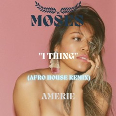 NOT MØSES - 1 Thing (Amerie - Remix Afro House)