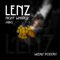 NIGHT WHISPER Podcast #087 Mixed by Lenz