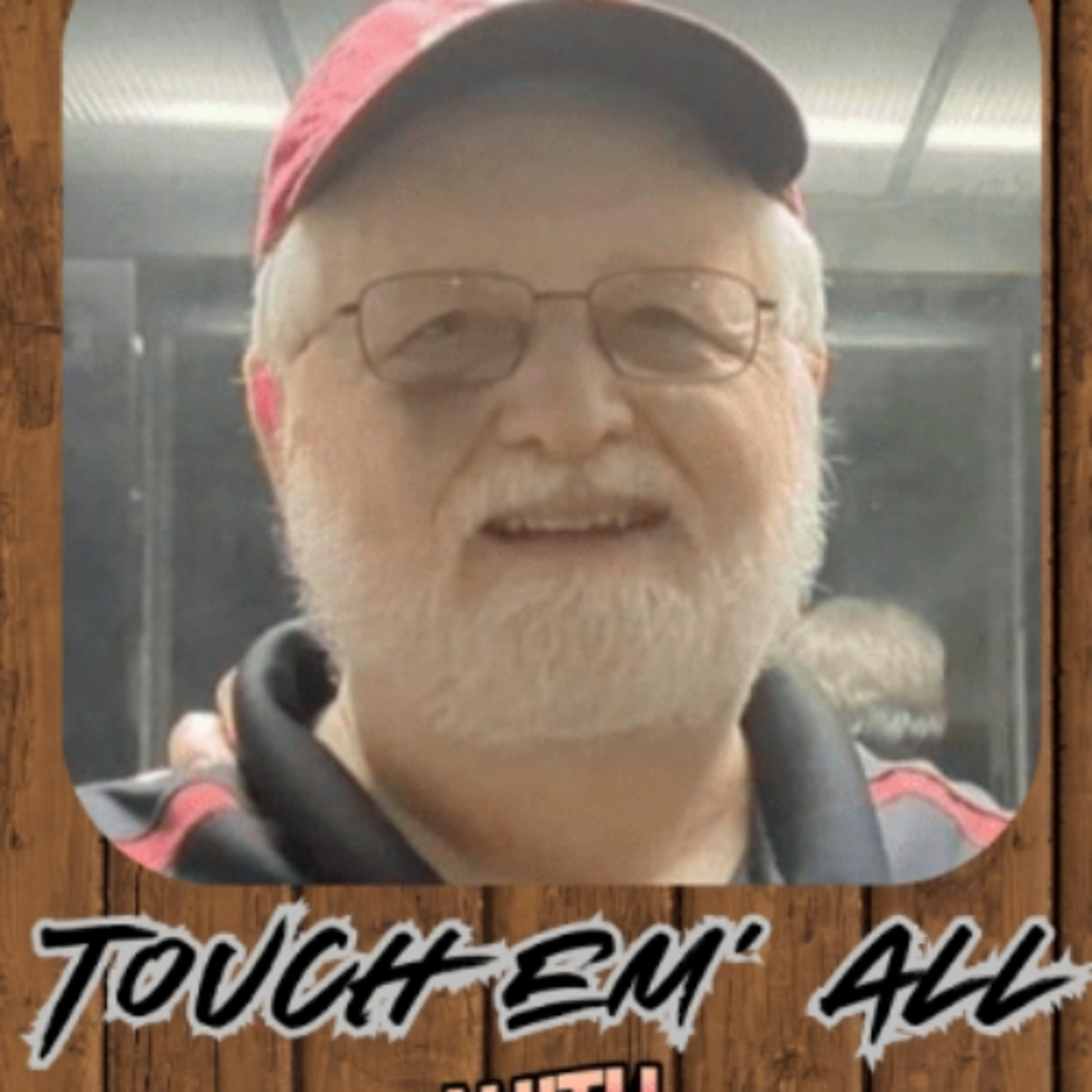 "Touch 'em All" w/Rudy Jones 02 - 20 episode artwork
