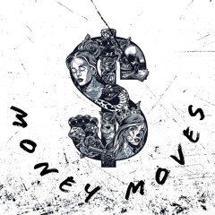 Money Moves
