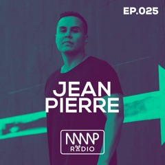 Jean Pierre, Guest Mix - MMP Radio, EP025