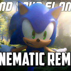 Find Your Flame CINEMATIC/DRAMATIC REMIX [Sonic Frontiers]