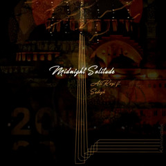 AliKazi ft. Sadegh Jomehry - Midnight Solitude .mp3