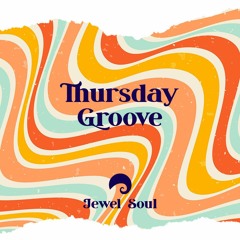 Thursday Groove