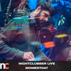 Nightclubber Live with...Momentdat @ Bucuresti Underground at Tête - À - Tête || 19.08.2021