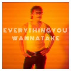 JULES DUKE - "Everythingyouwannatake"