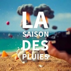 La Saison Des Pluies