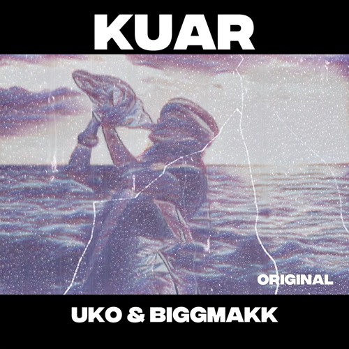 KUAR - Biggmakk & Uko (Original)