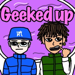 Geeked up (feat.Young Jiggy)