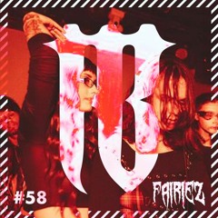 HOTCAST#58 with «FAIRIEZ»