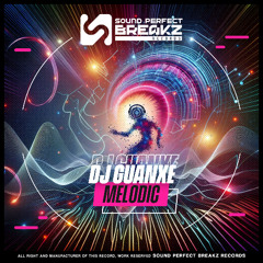 Dj guanxe - Melodic (Original mix)