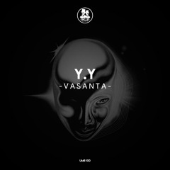 Y.Y - Vasanta [UNCLES MUSIC]