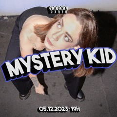 SACRÉ RADIO - MYSTERY KID