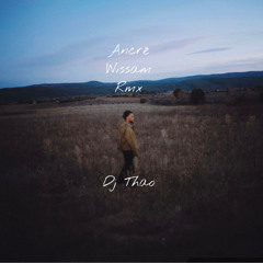 Dj Thao - Ancre Wassam Rmx